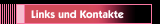 Links und Kontakte