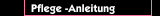 Pflege -Anleitung
